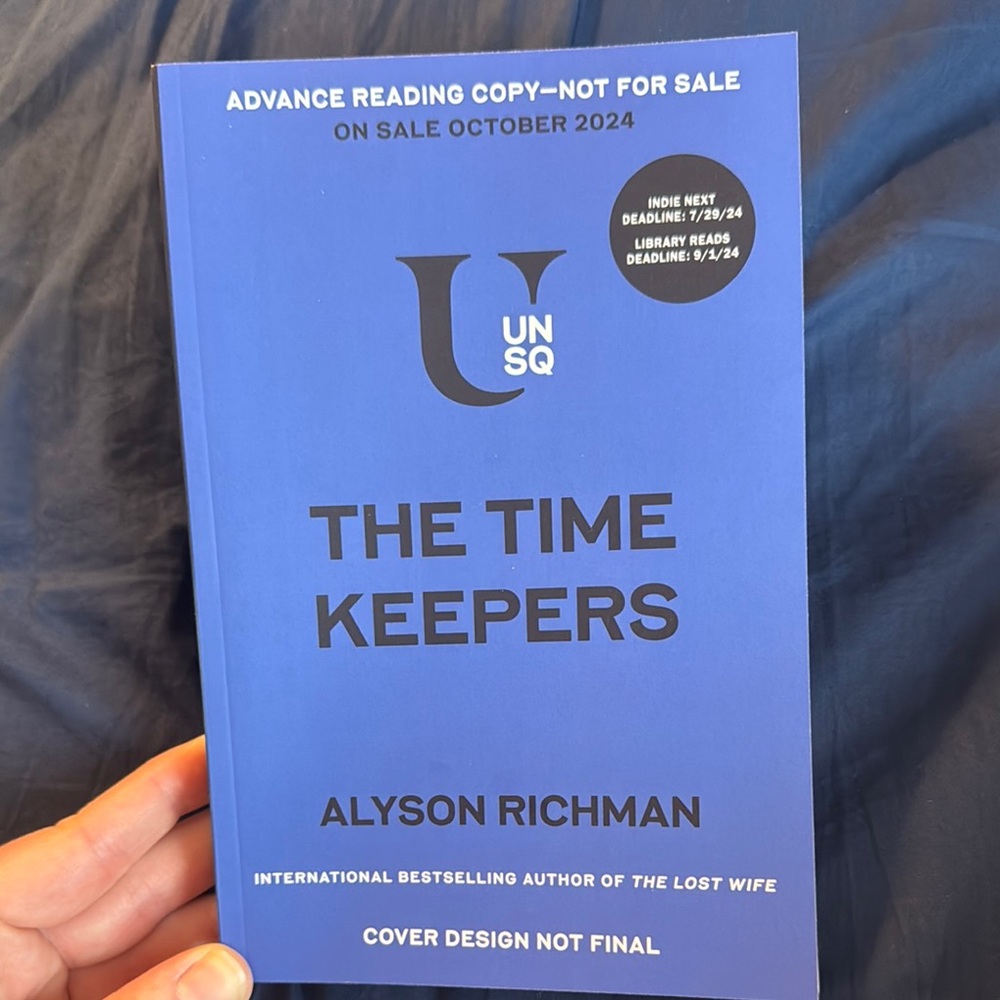 The Time Keepers Advanced Readers Copy by Alyson Richman